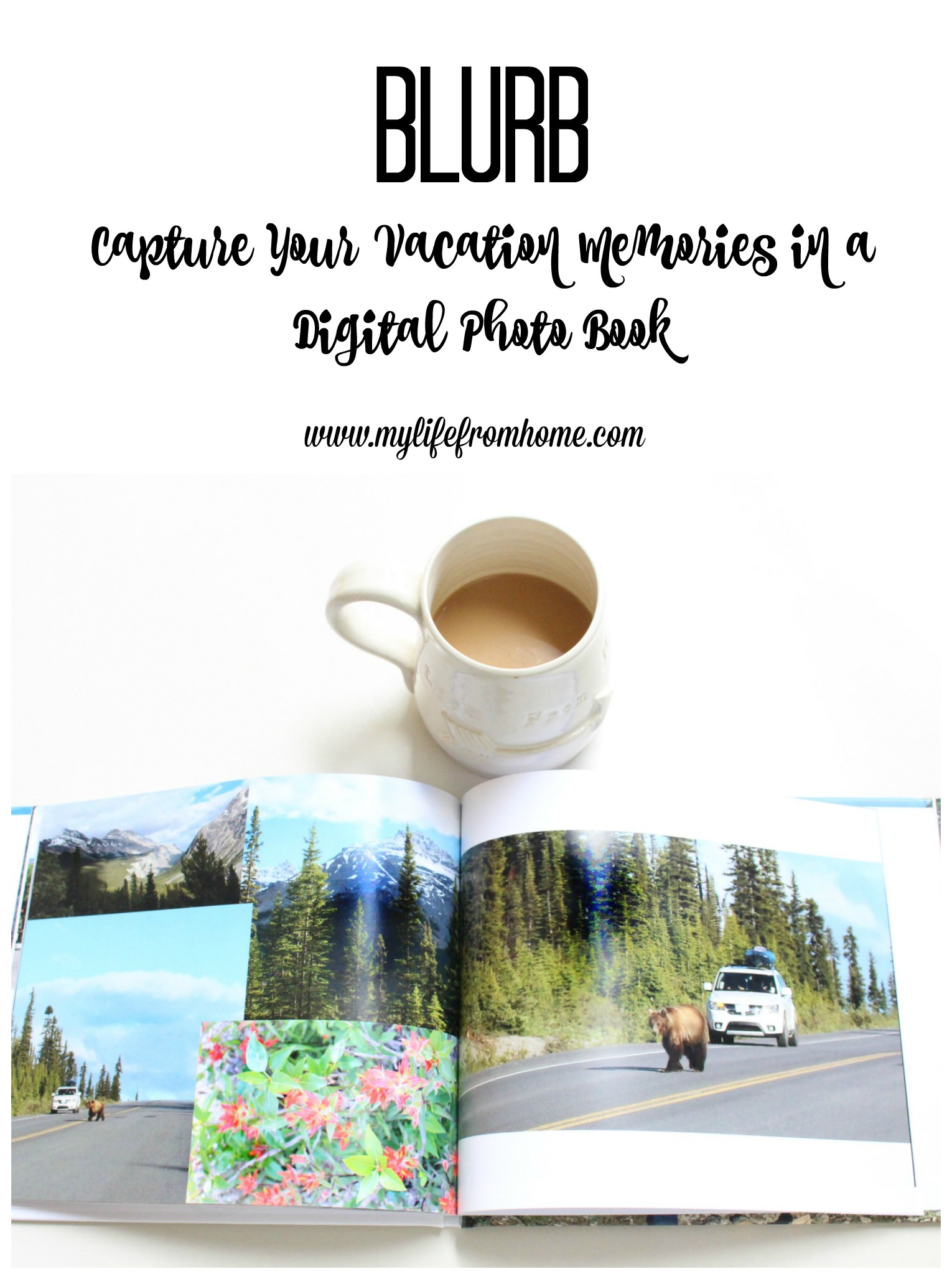 Blurb- Blurb self- publishing- photo books- digital books- how to make a digital book- vacation memories- books