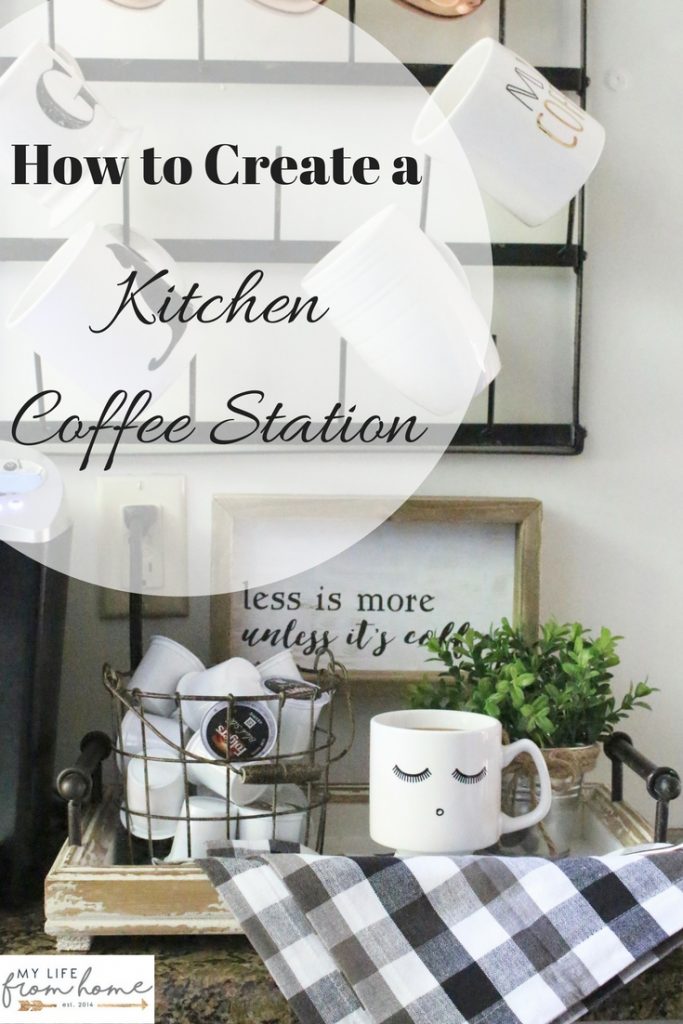 How to Set Up a Kitchen Coffee Station | My Life From Home