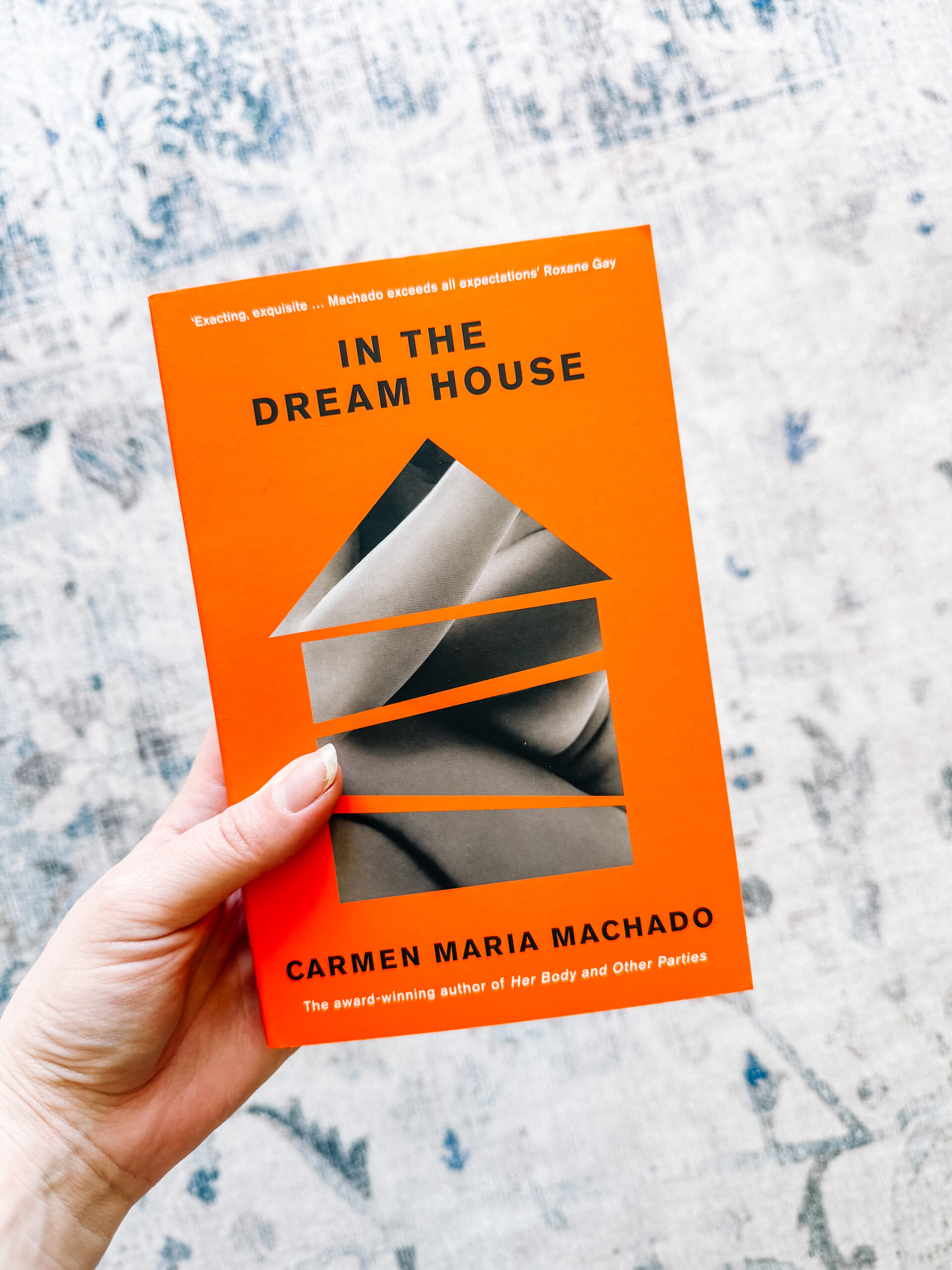 In the Dream House by Carmen Maria Machado