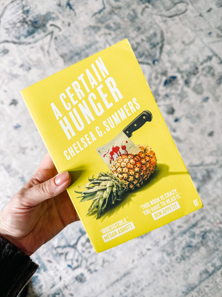 A Certain Hunger by Chelsea G Summers